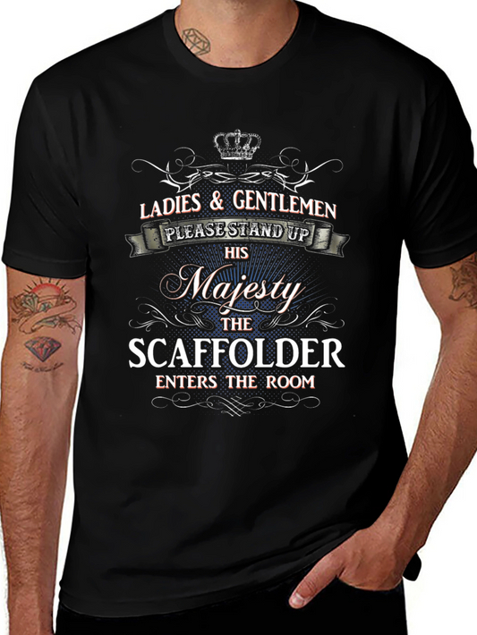 Majesty Scaffolder T-Shirt