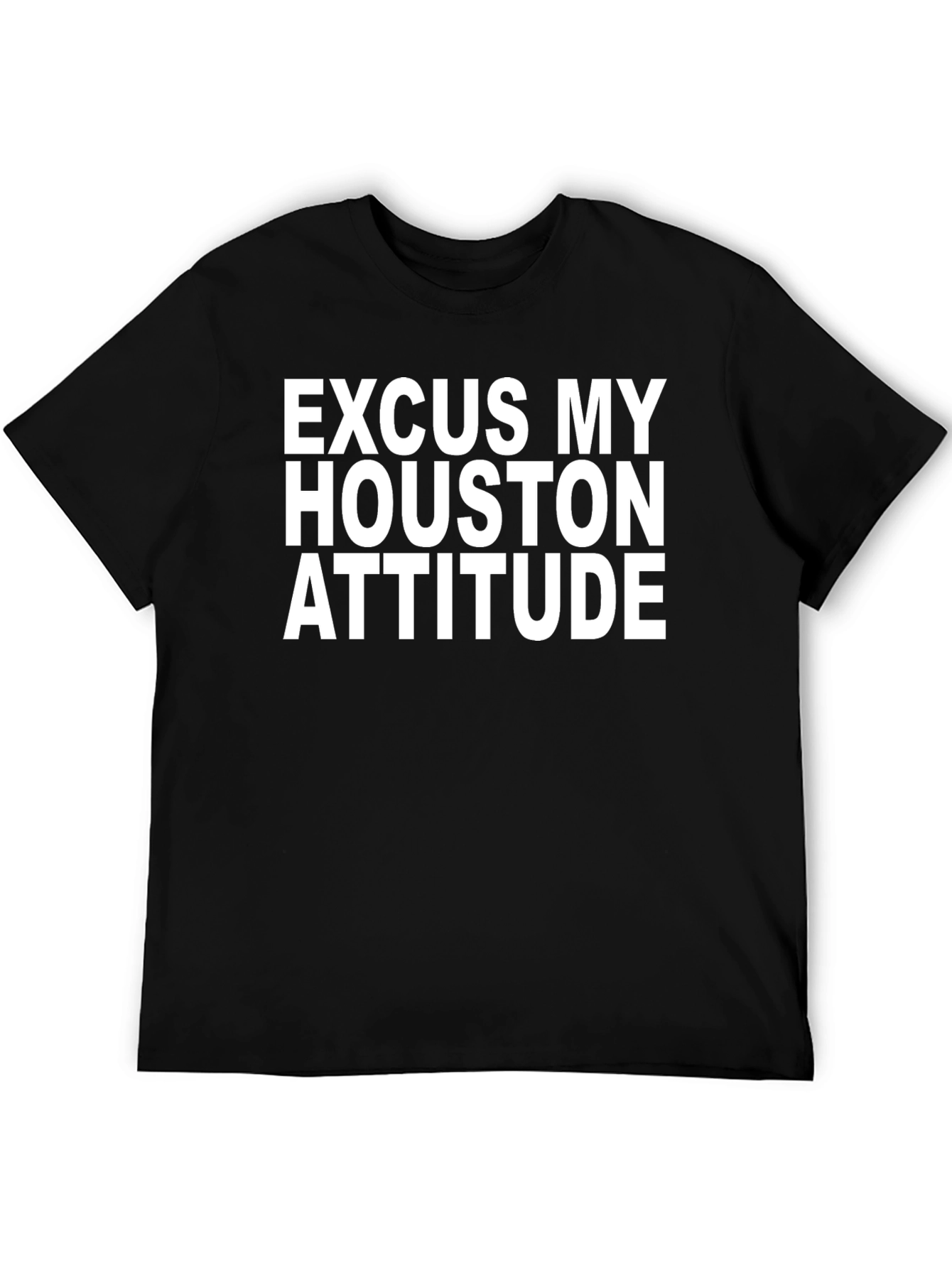 Excuse My Houston Attitude Black Graphic Tee