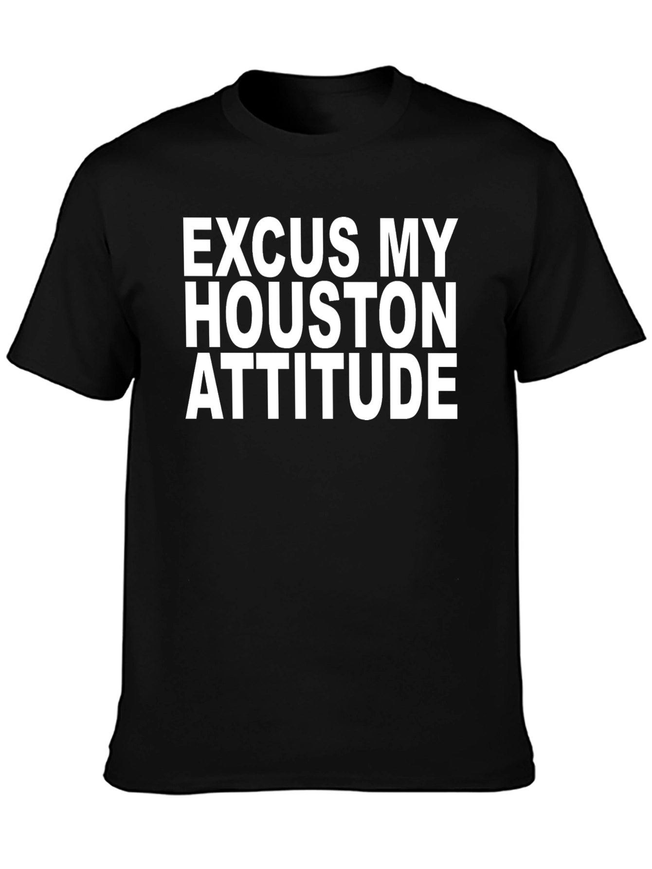 Excuse My Houston Attitude Black Graphic Tee