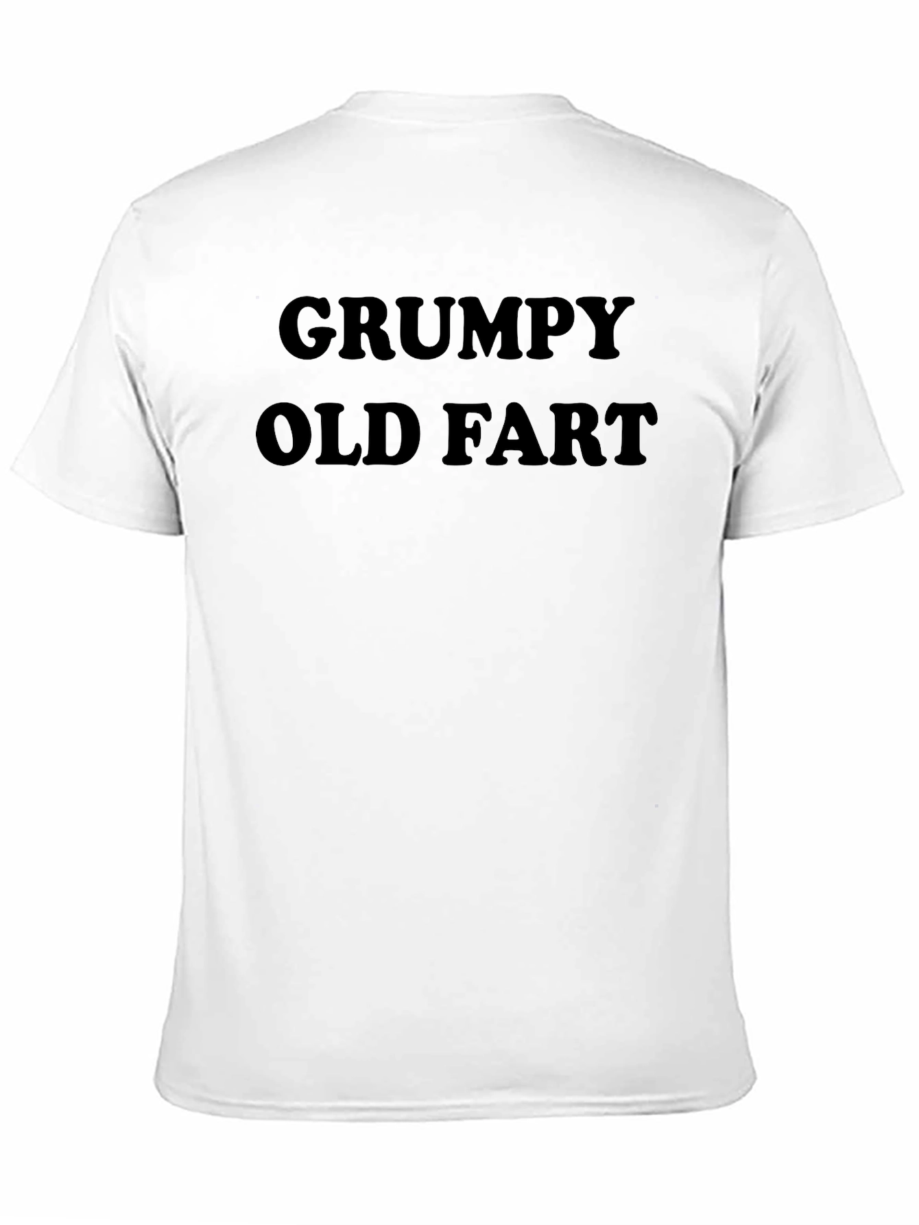 Grumpy Old Fart Graphic Tee - Funny Sarcastic T-Shirt