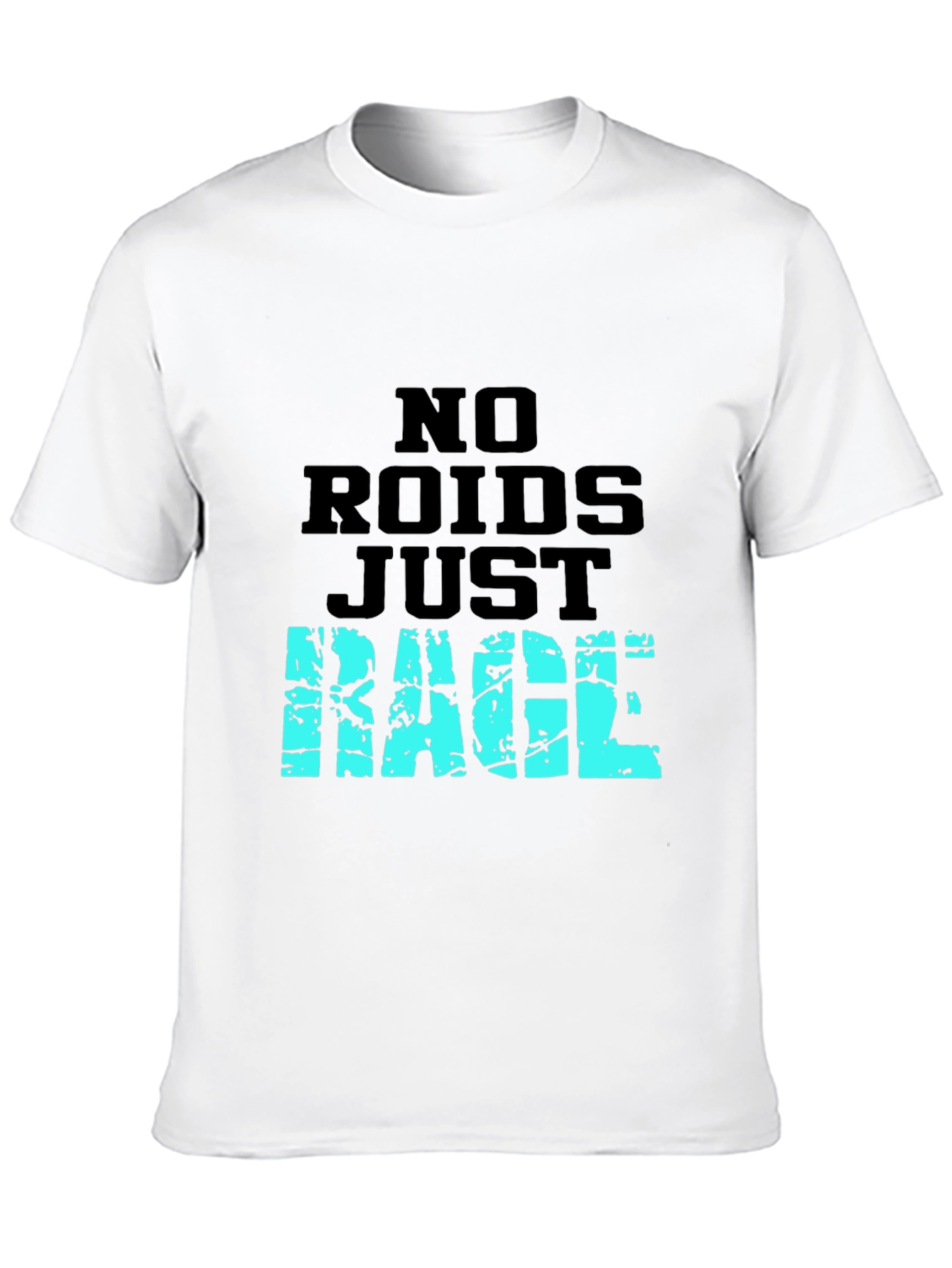 No Roids Just Rage T-Shirt - Black