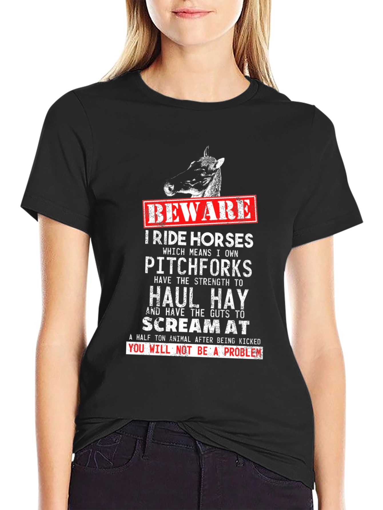Beware I Ride Horses Graphic Tee