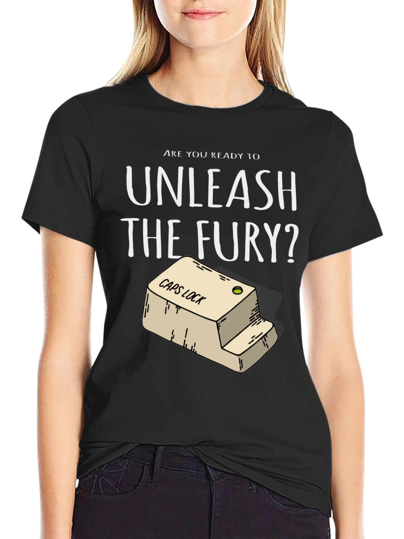Unleash The Fury CAPS LOCK T-Shirt