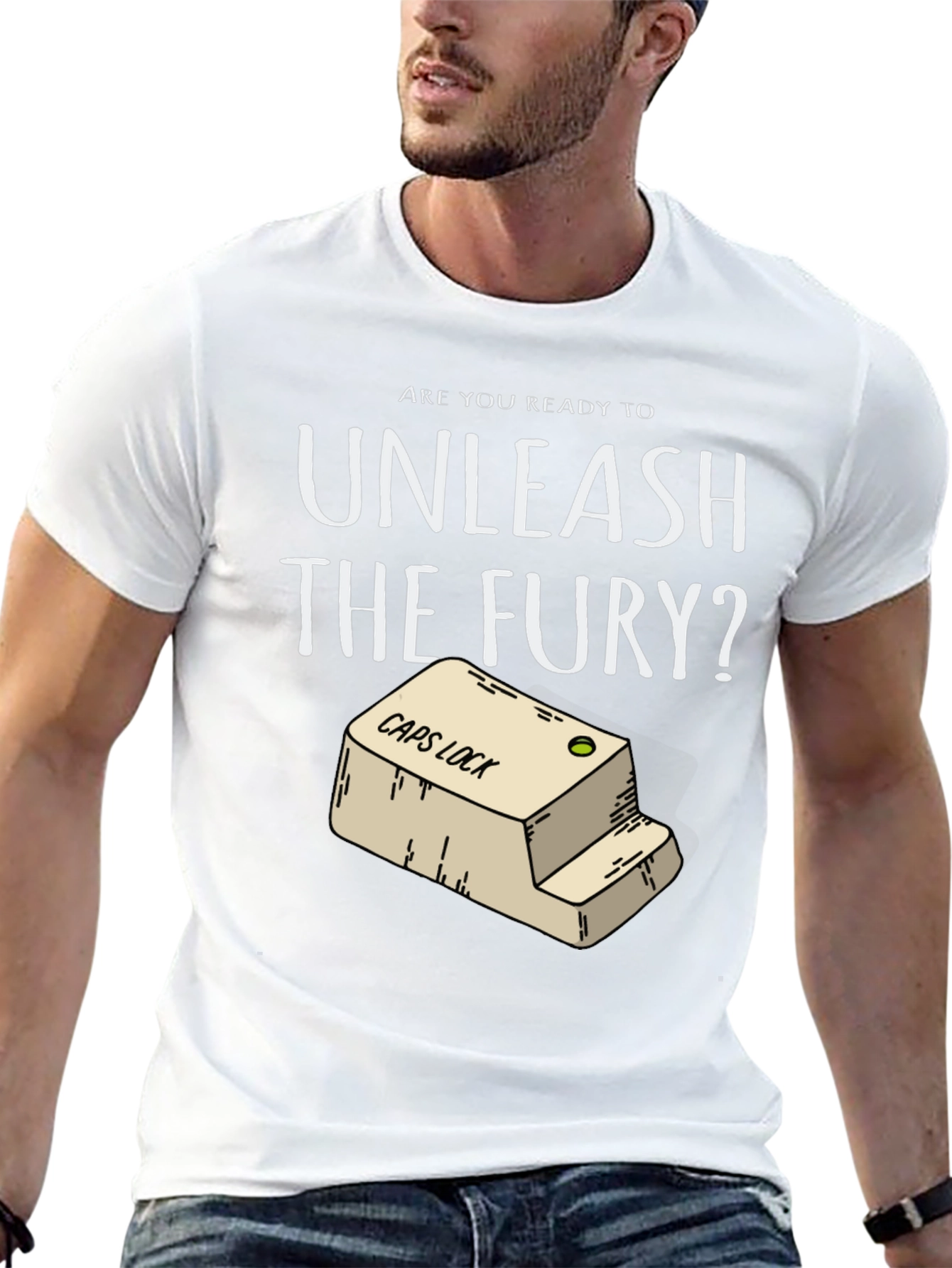 Unleash The Fury CAPS LOCK T-Shirt