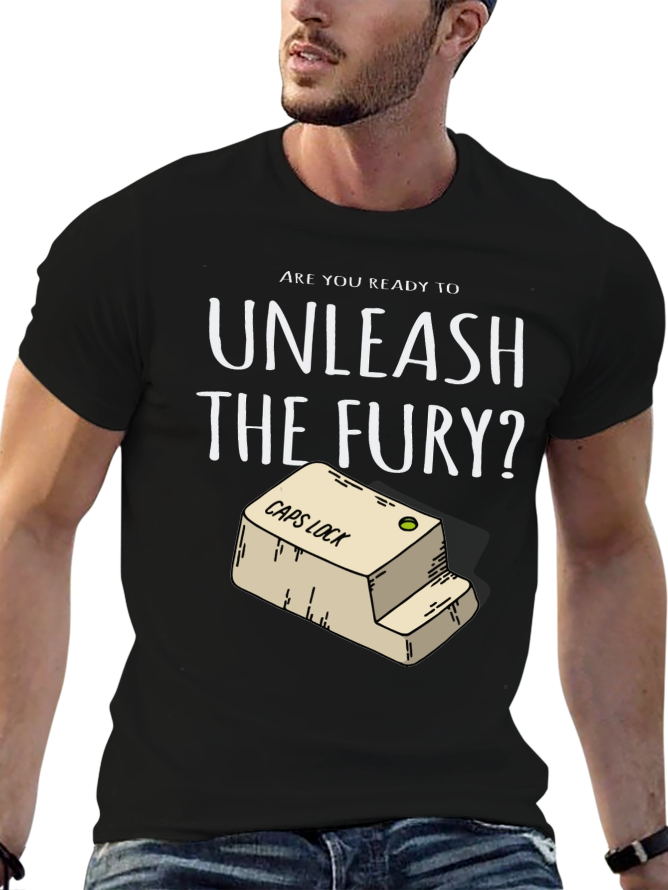 Unleash The Fury CAPS LOCK T-Shirt