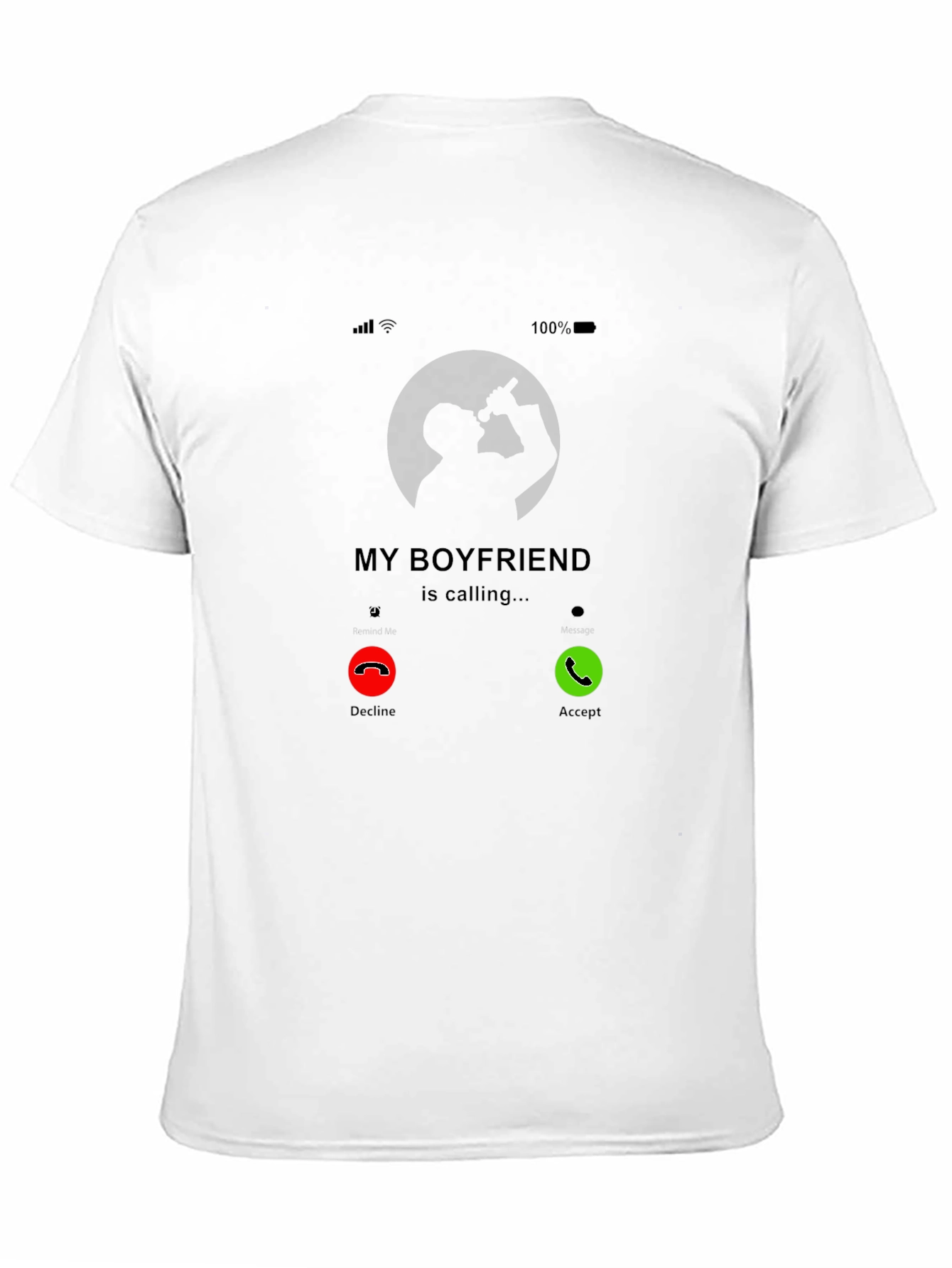 My Boyfriend is Calling Graphic Tee