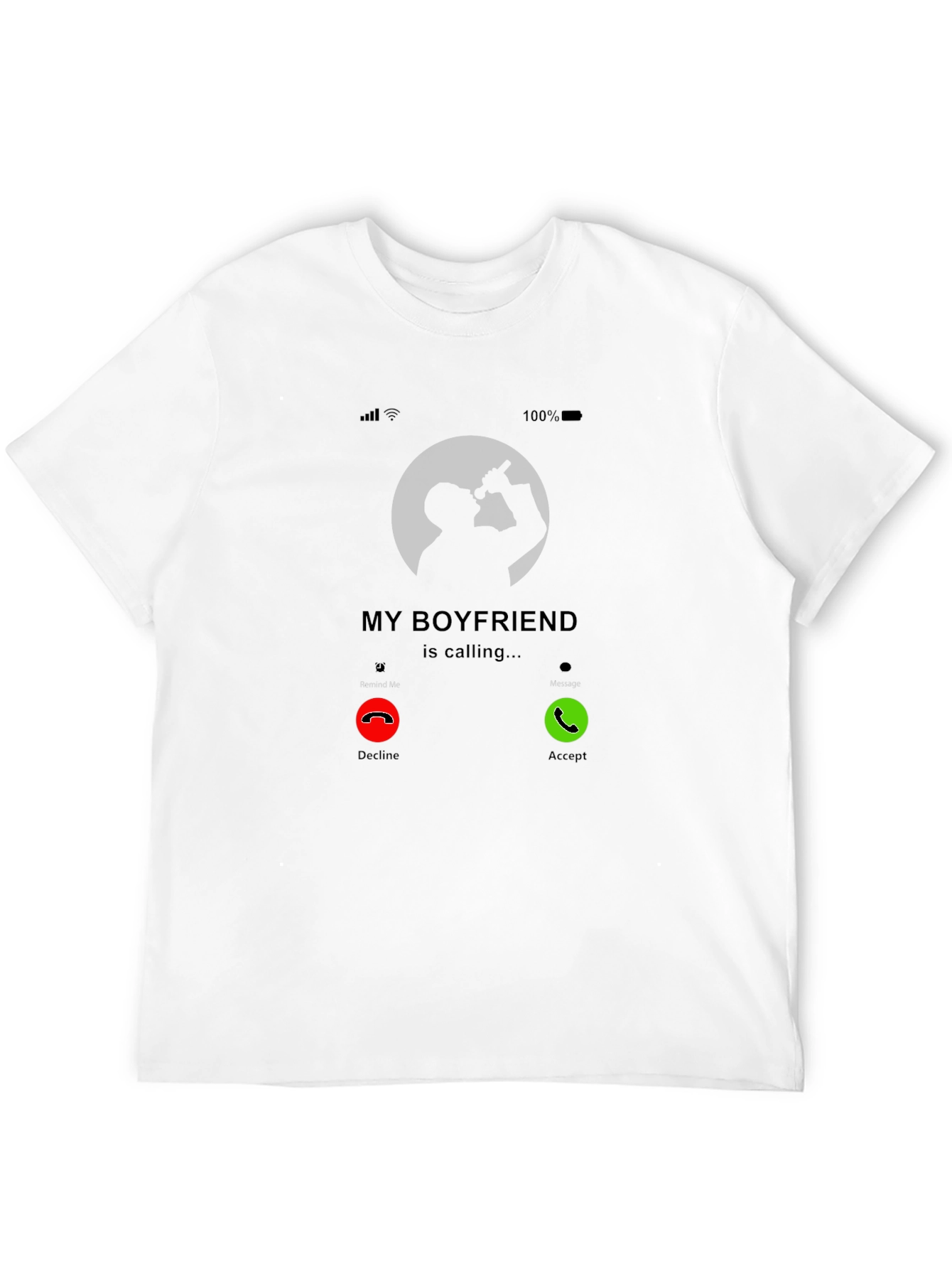 My Boyfriend is Calling Graphic Tee