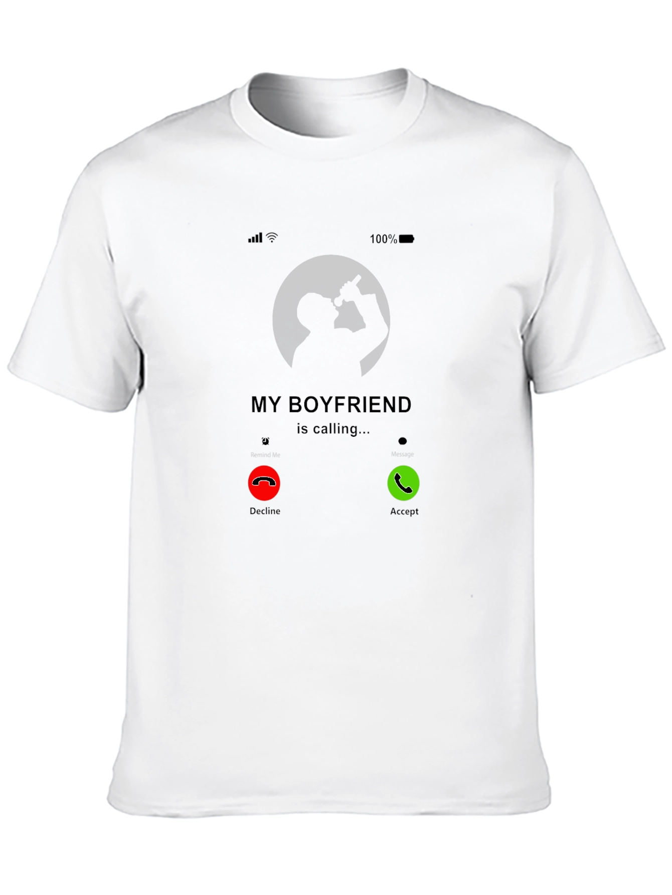 My Boyfriend is Calling Graphic Tee