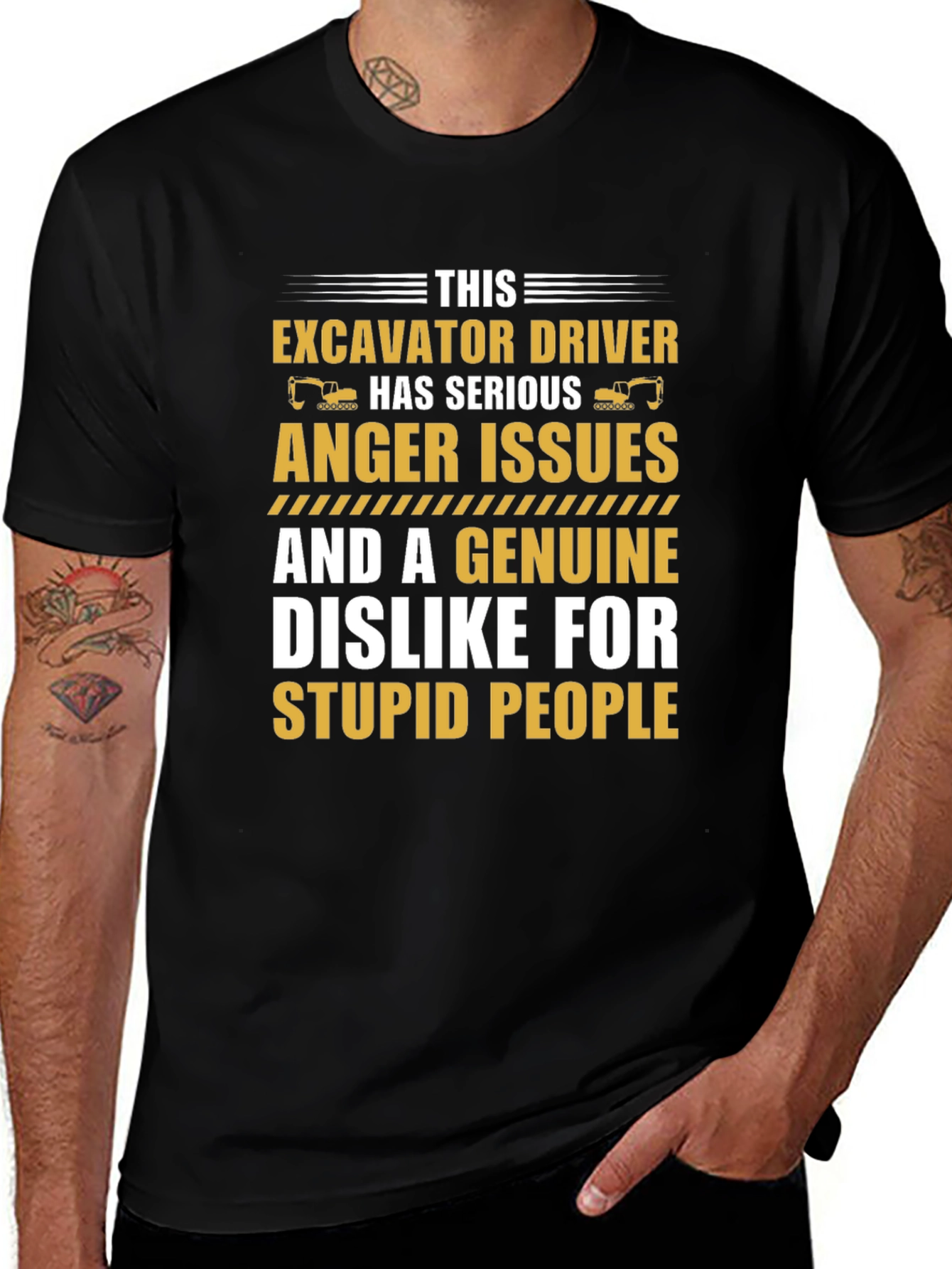 Excavator Driver Serious Anger Issues T-Shirt