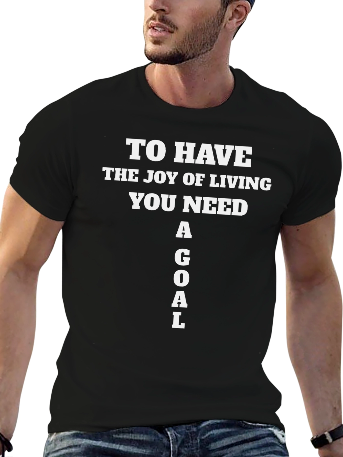Inspirational Goal T-Shirt - Joy of Living