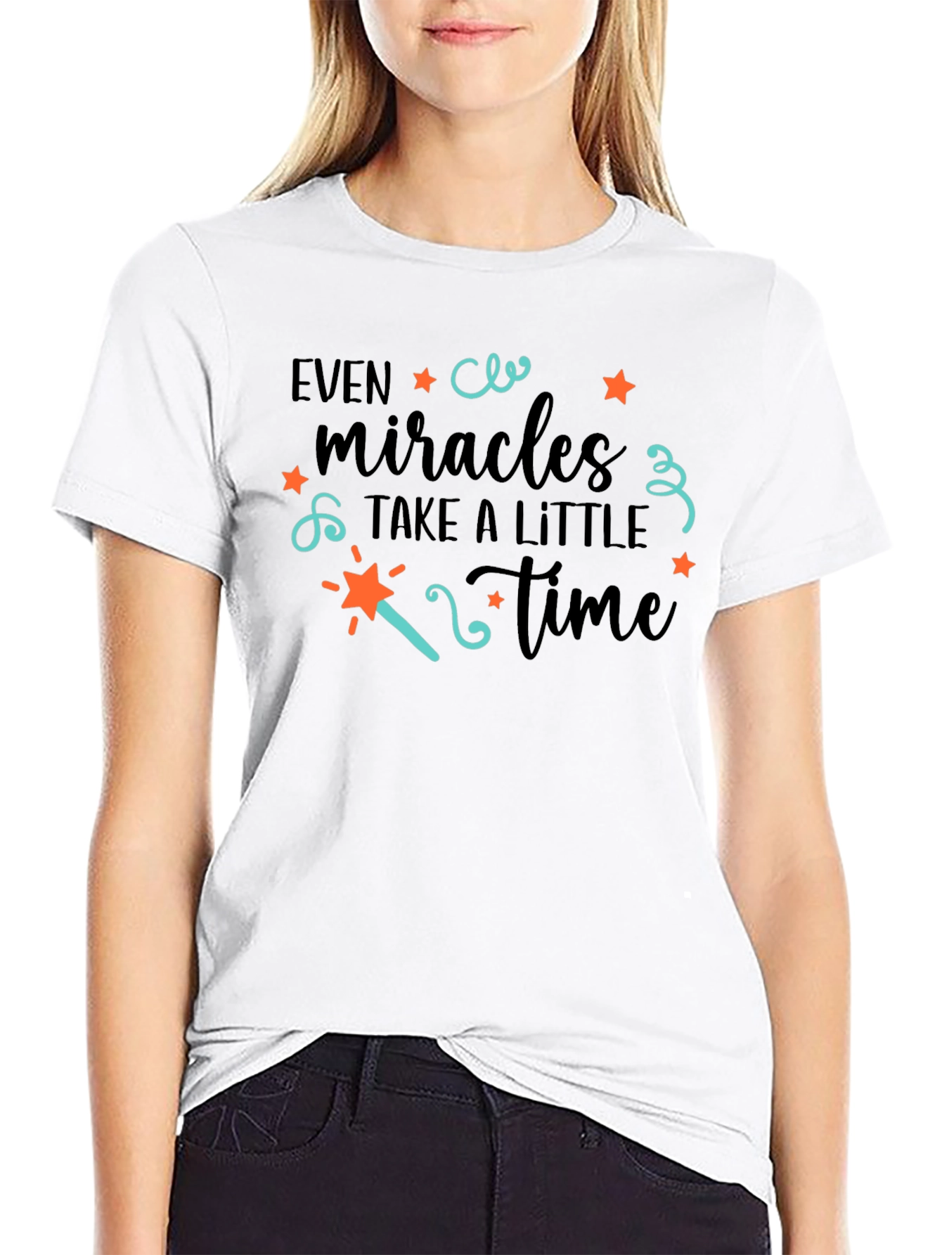 Even Miracles Take Time Graphic Tee