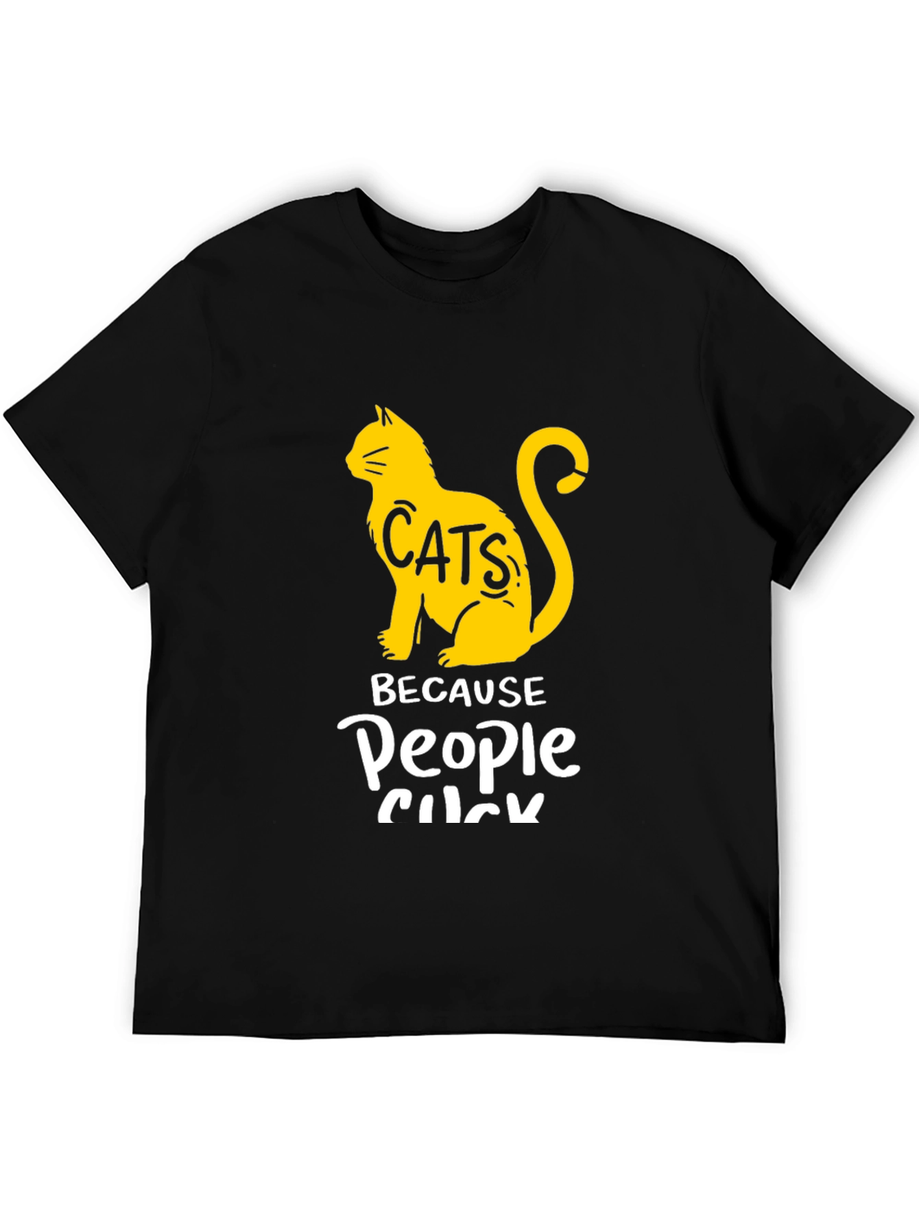 Cats Because People Suck Graphic T-Shirt