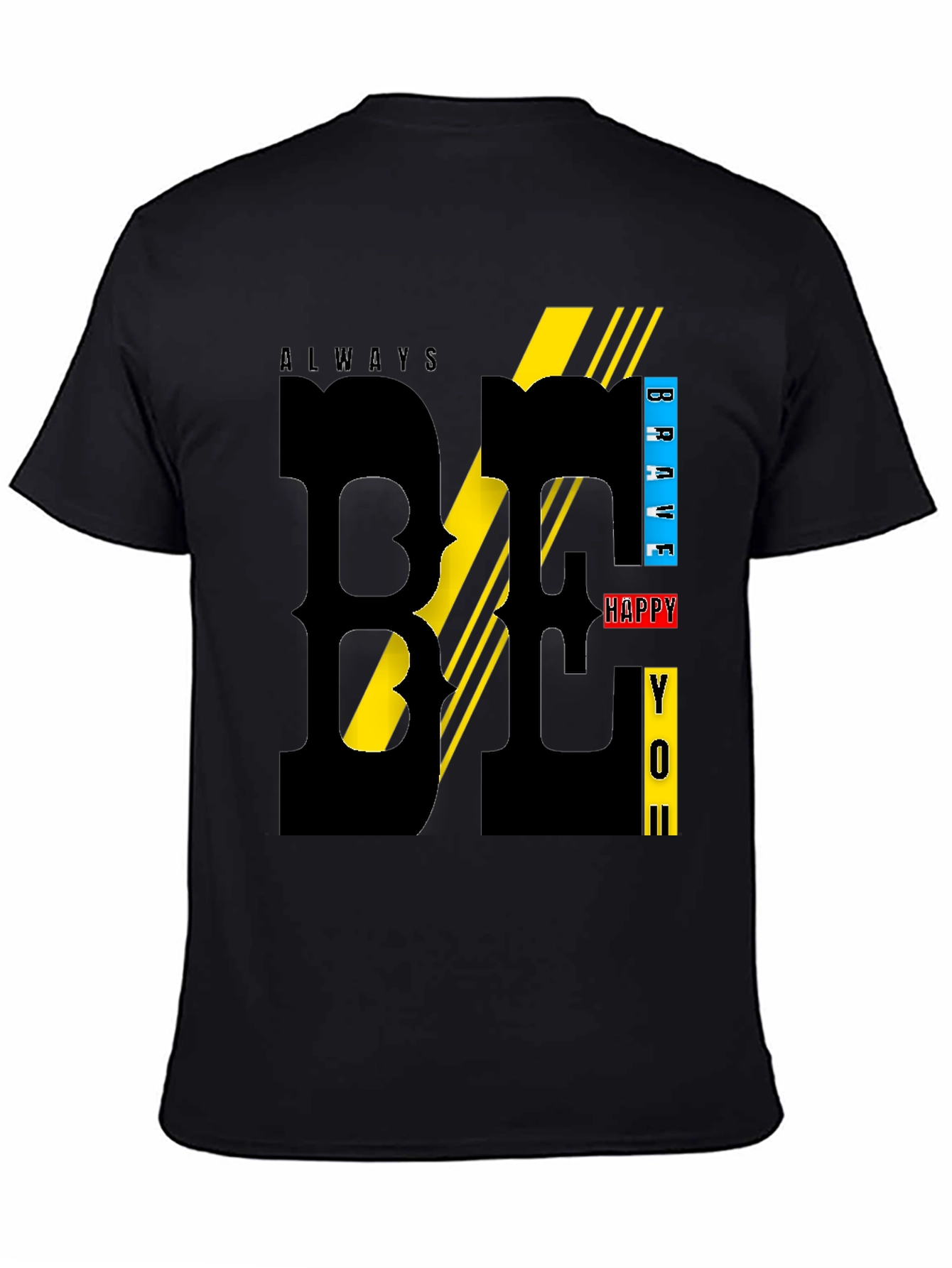 Stylish Black T-Shirt with Bold BE YOU Design