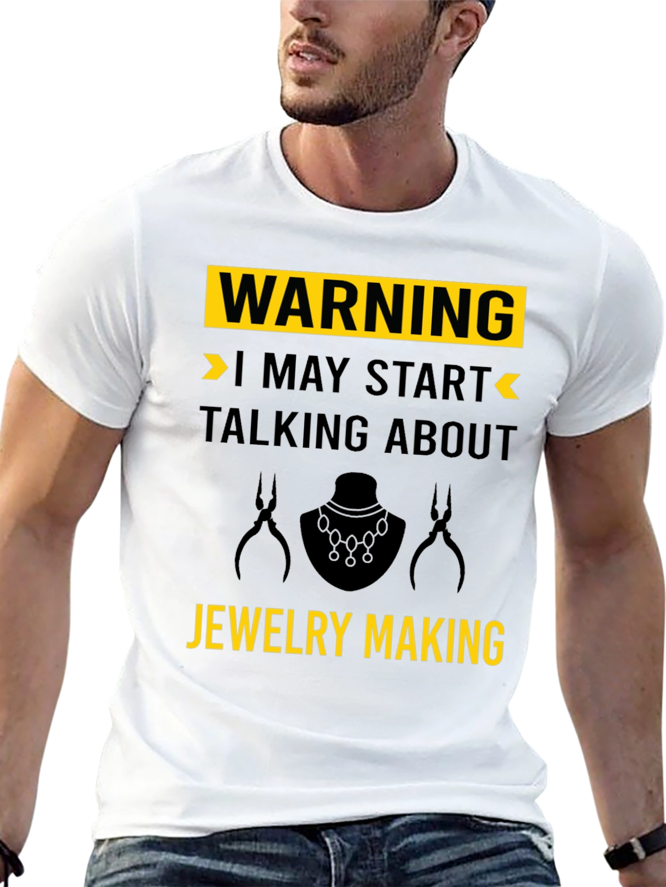 Warning: Jewelry Making T-Shirt