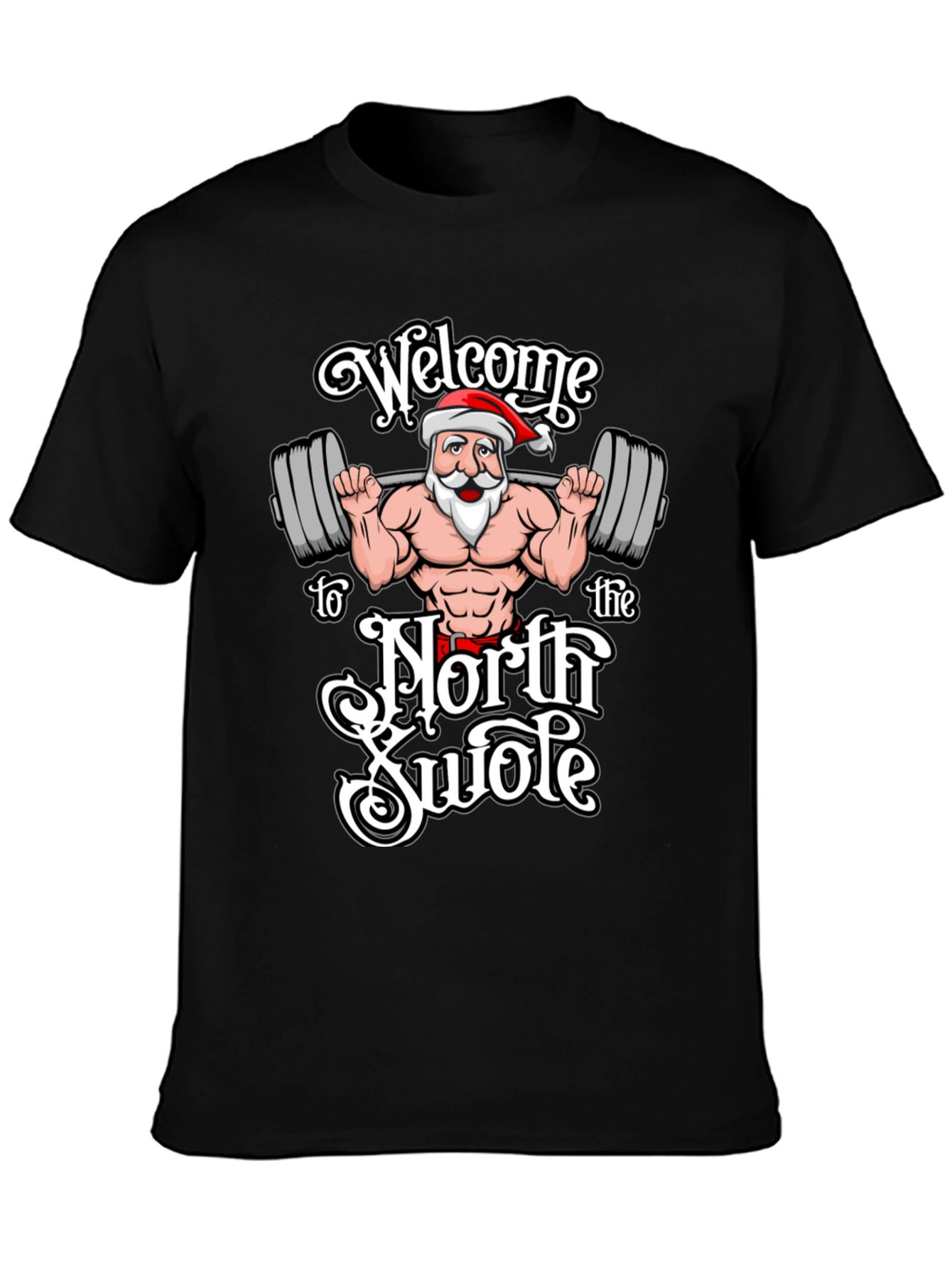 Welcome to the North Swole Christmas T-Shirt