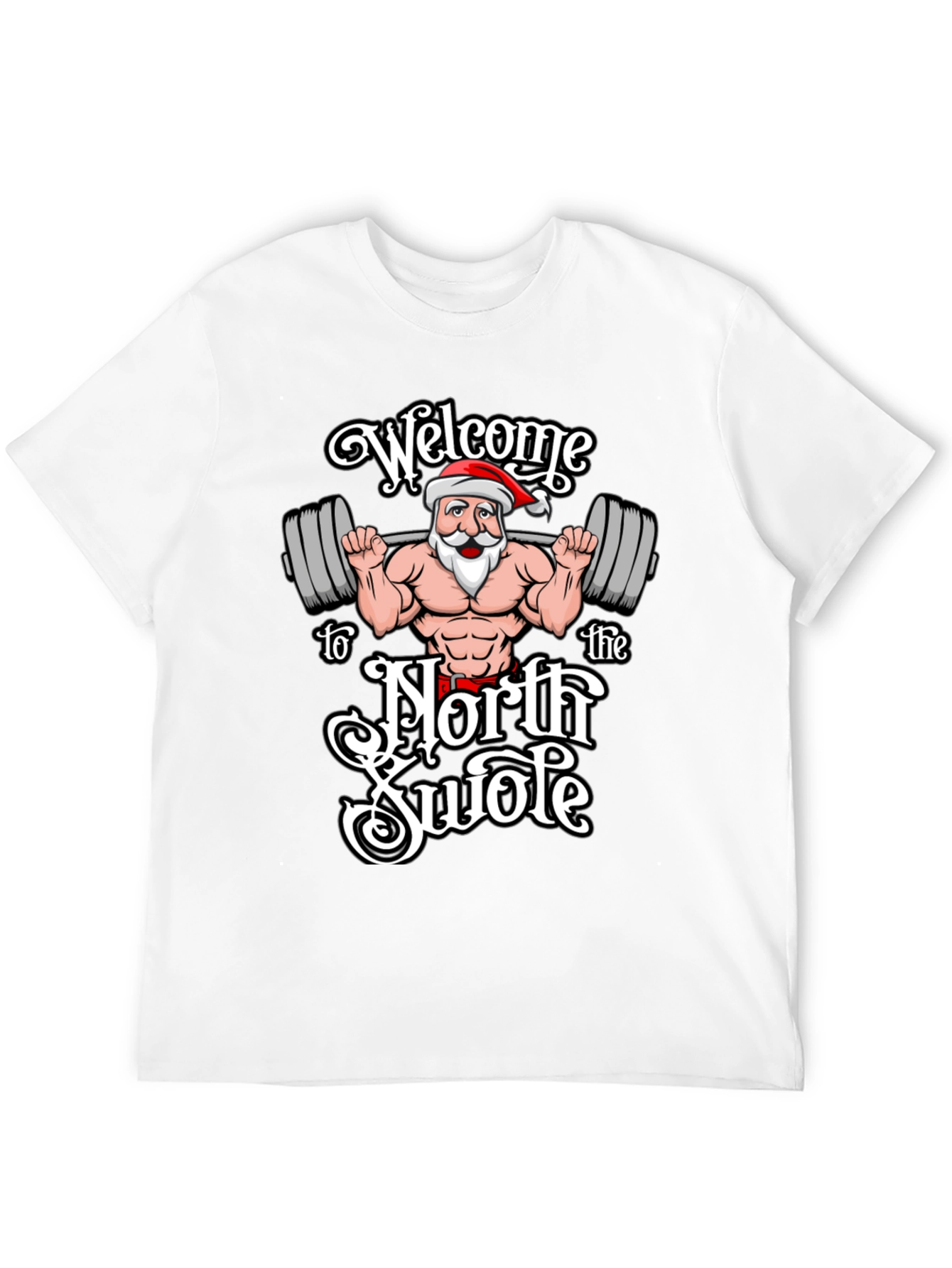Welcome to the North Swole Christmas T-Shirt