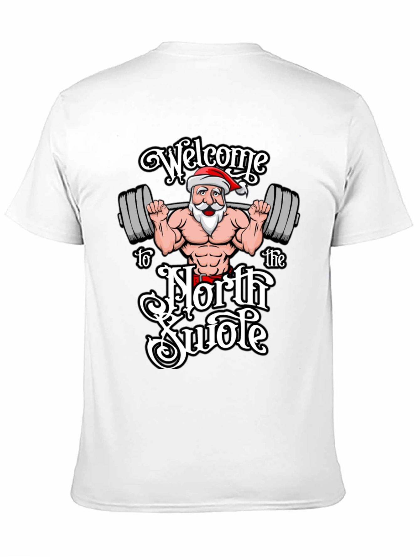 Welcome to the North Swole Christmas T-Shirt