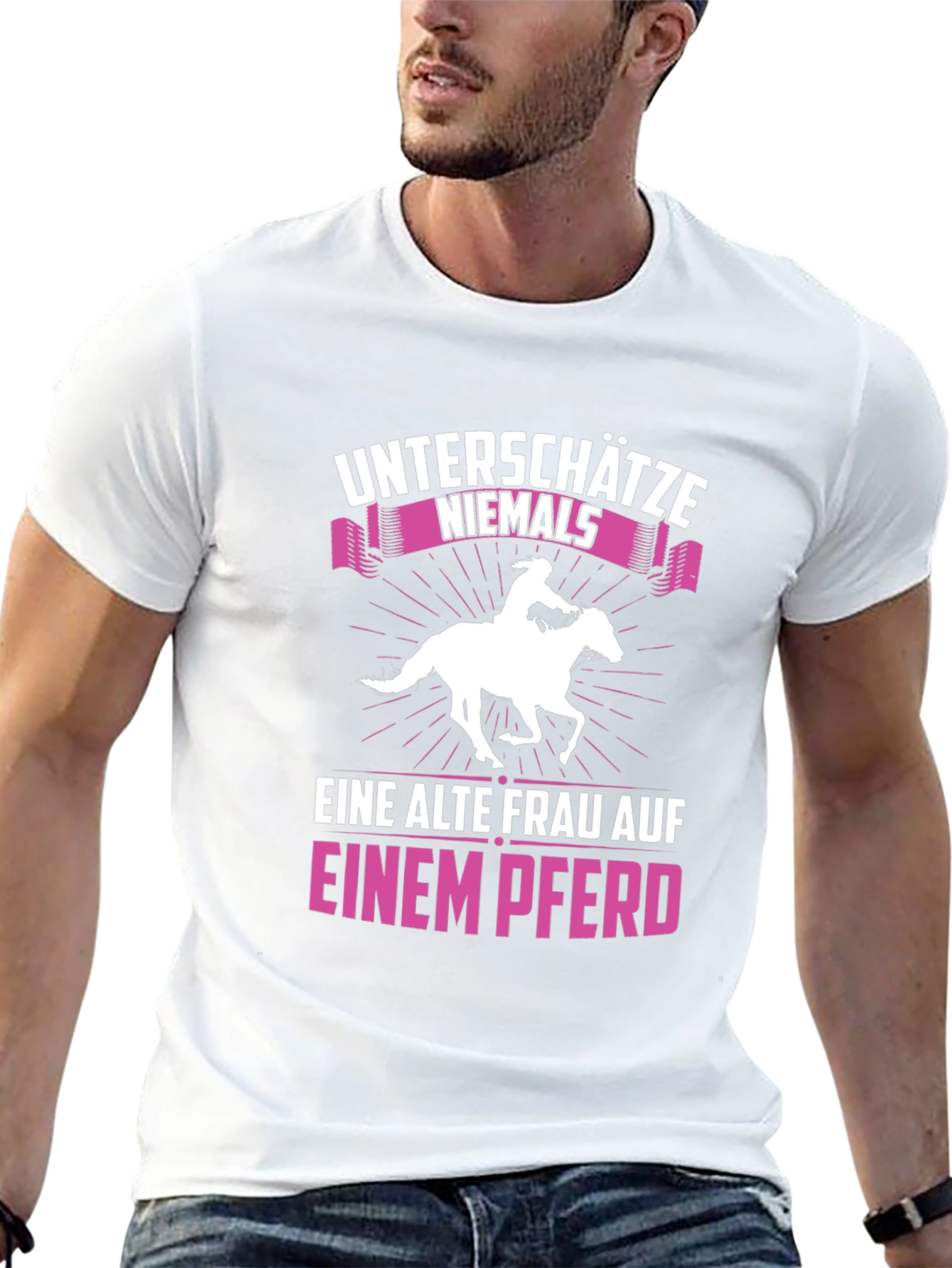 Unterschätze Niemals T-Shirt
