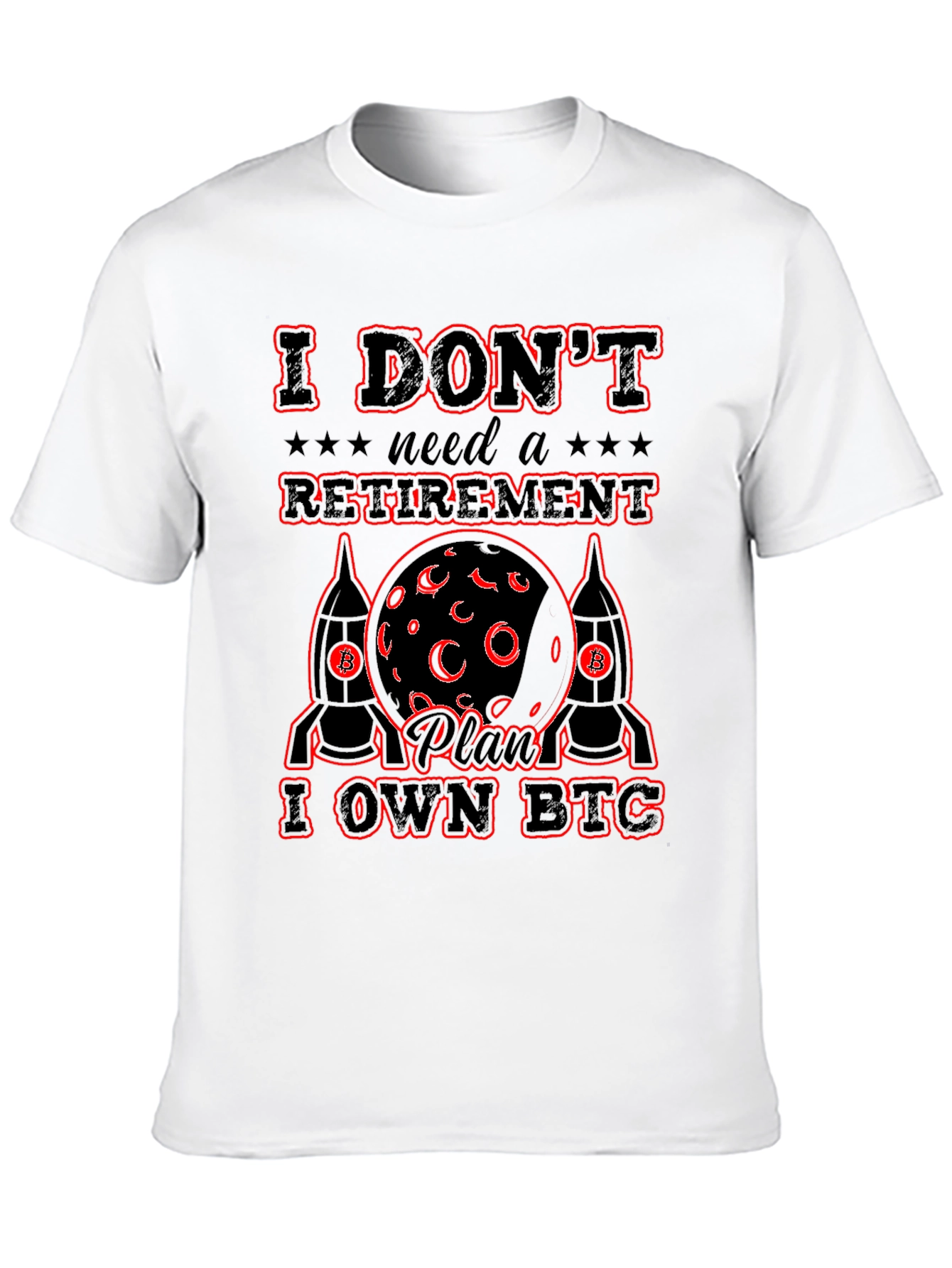 I Own BTC Crypto T-Shirt