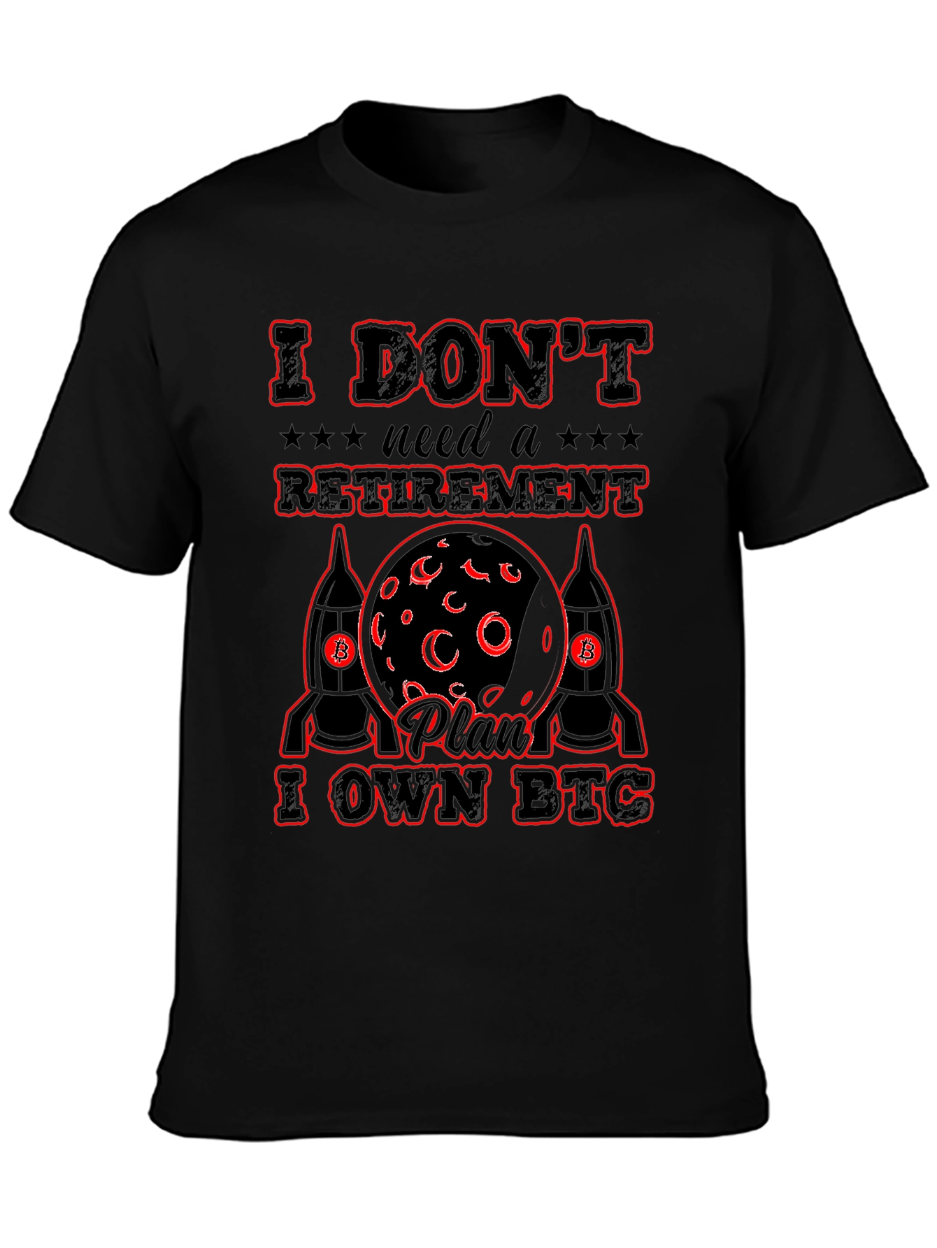I Own BTC Crypto T-Shirt