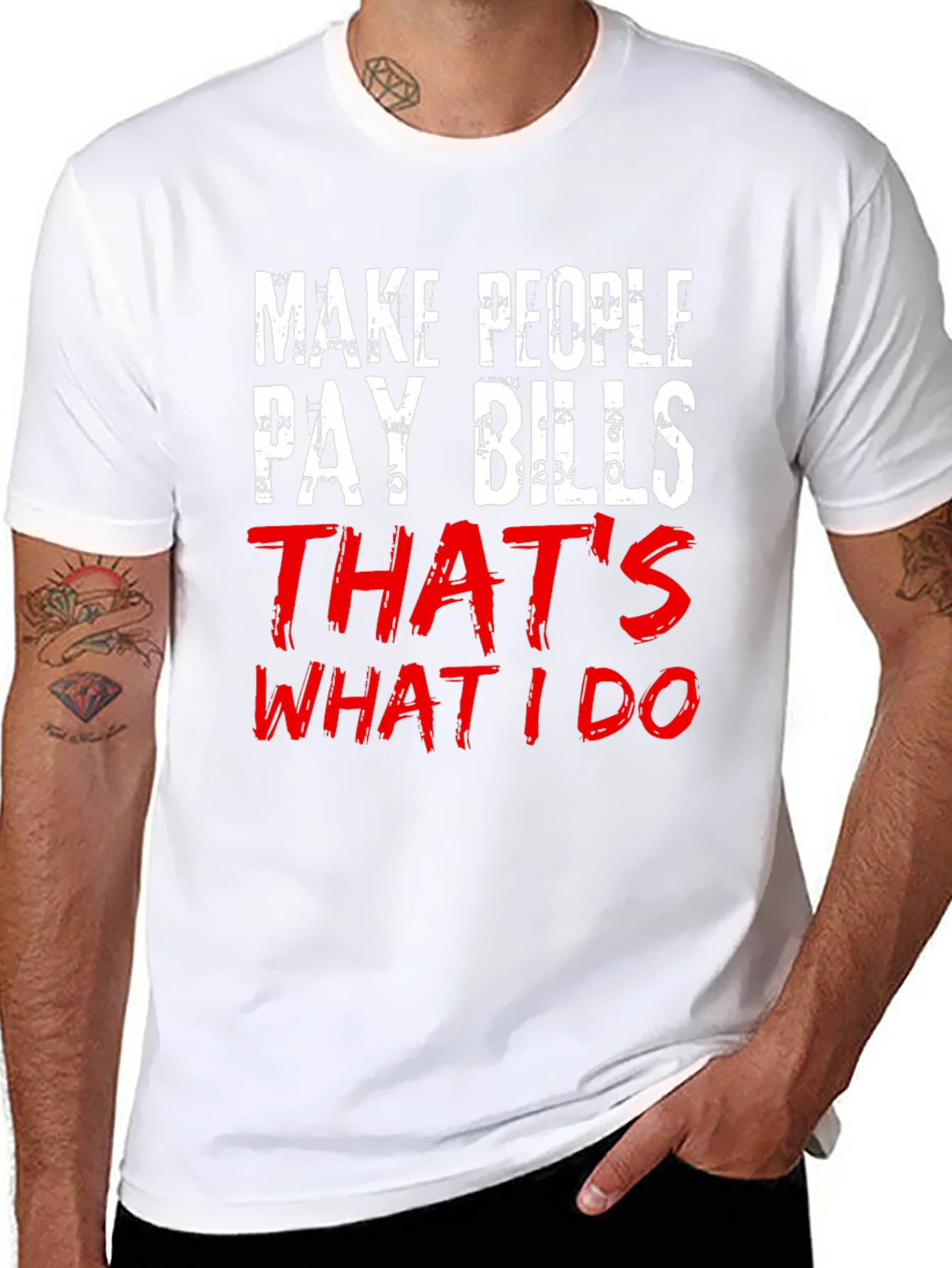 Pay Bills T-Shirt - Humorous Slogan Tee