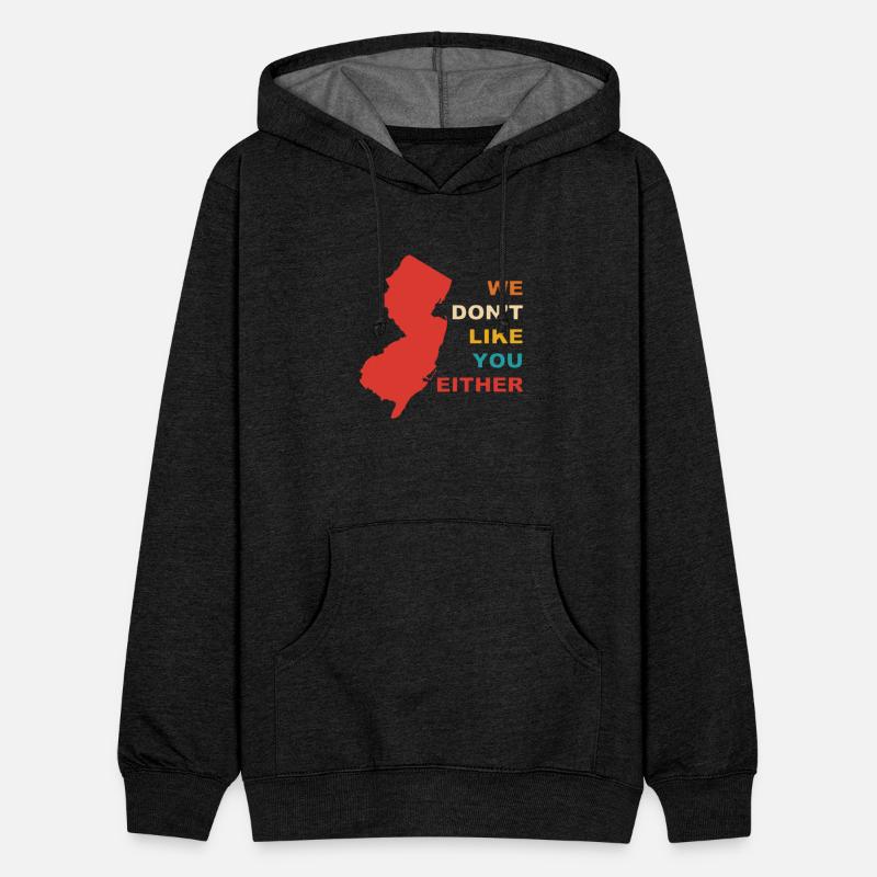 we don't like you either