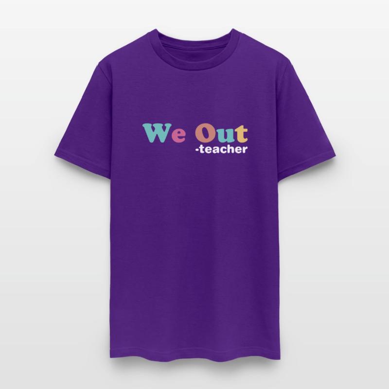 We Out Funny Teacher Summer