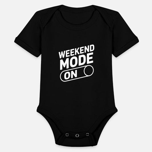 Weekend Mode On
