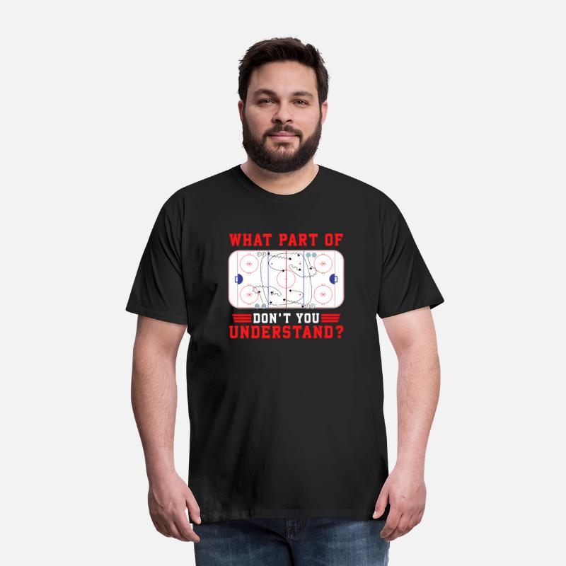 What Part Of Hockey Don'T You Understand Hockey Pl