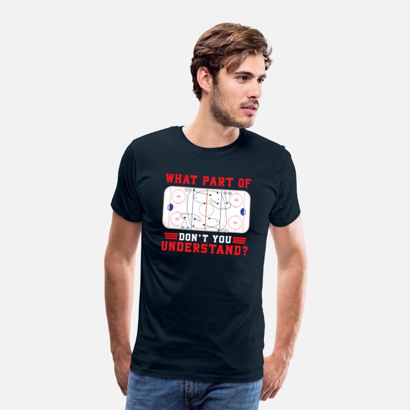 What Part Of Hockey Don'T You Understand Hockey Pl