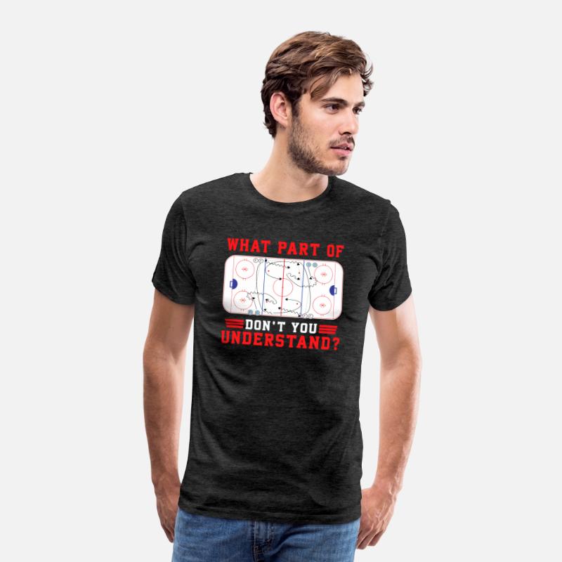 What Part Of Hockey Don'T You Understand Hockey Pl