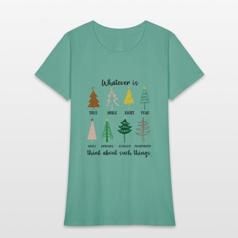 Whatever Is True Noble Right Pure Christmas Trees