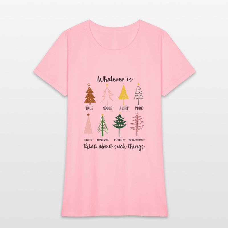 Whatever Is True Noble Right Pure Christmas Trees