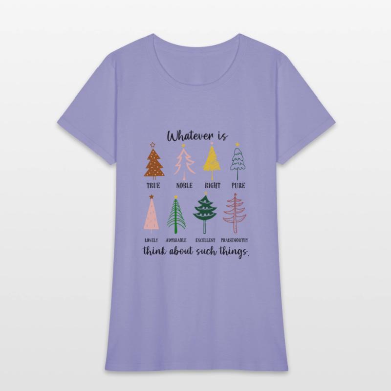 Whatever Is True Noble Right Pure Christmas Trees