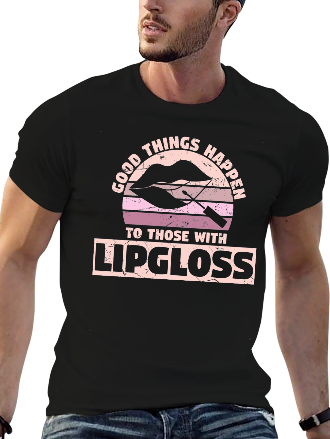 Good Things Happen With Lipgloss T-Shirt