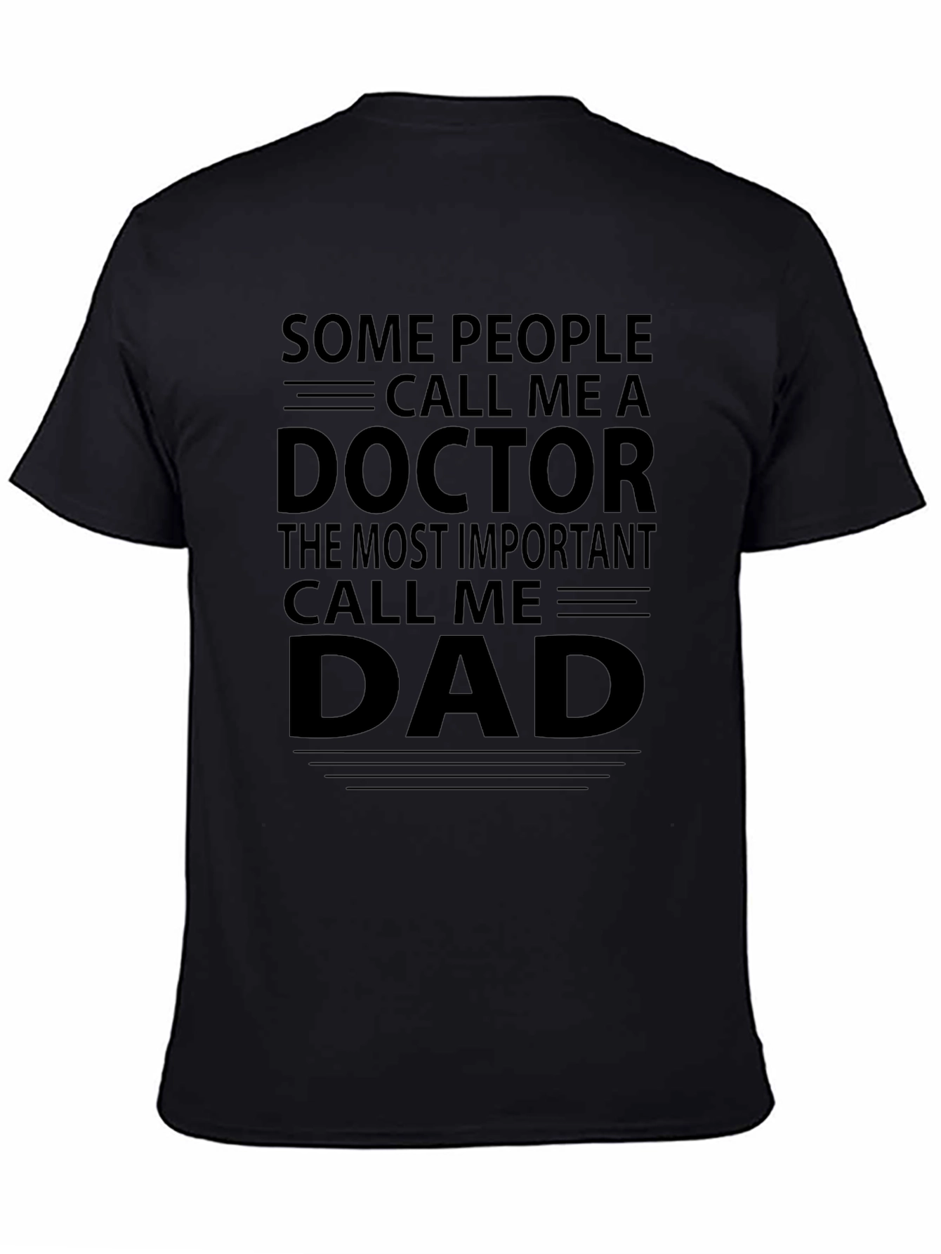 Doctor Dad Funny Graphic T-Shirt