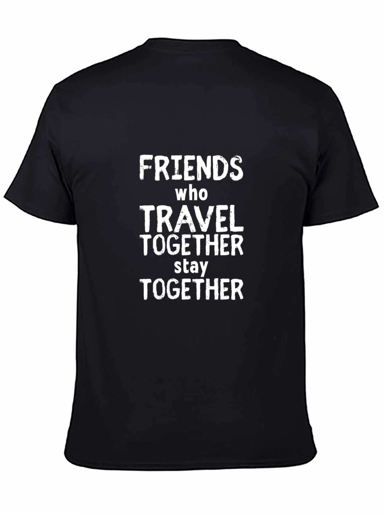 Friends Travel Together T-Shirt