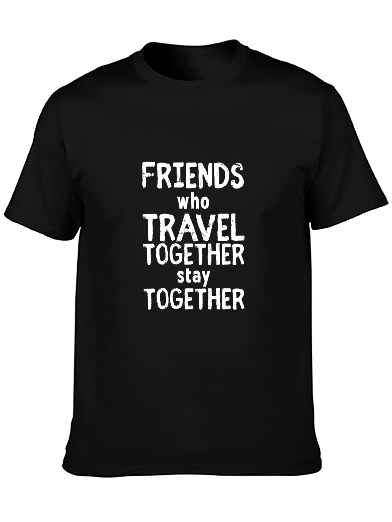 Friends Travel Together T-Shirt