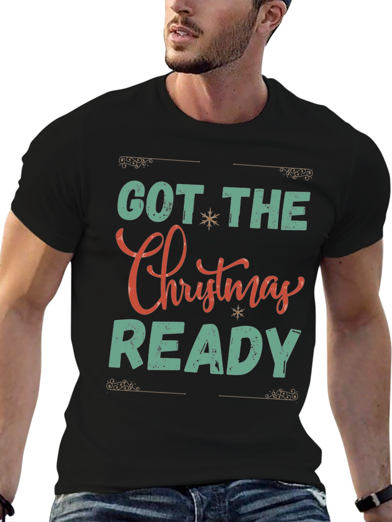 Got The Christmas Ready T-Shirt