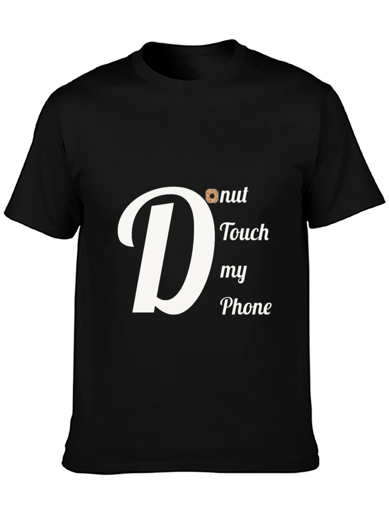 Donut Touch My Phone Graphic T-Shirt