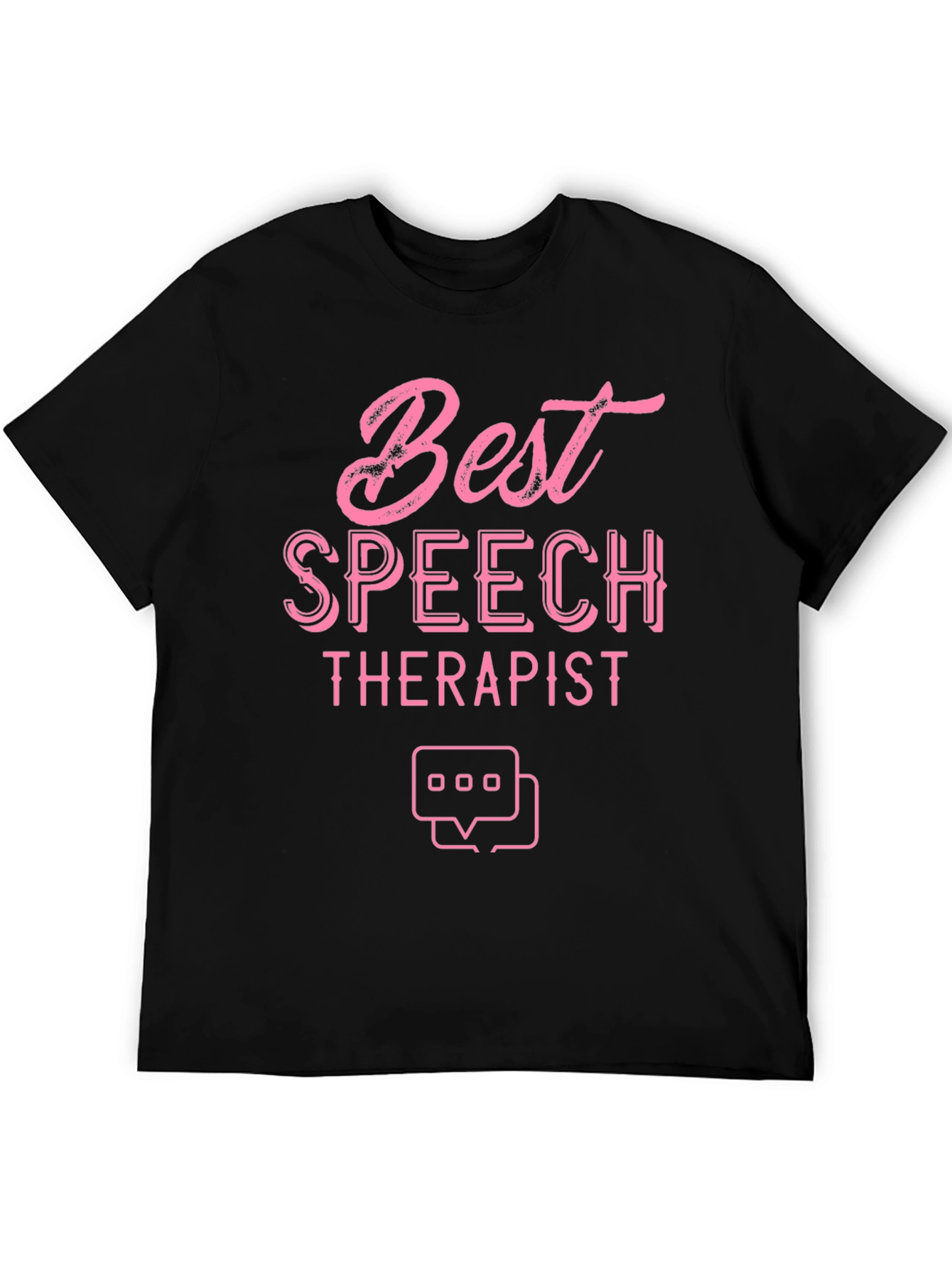 Best Speech Therapist T-Shirt
