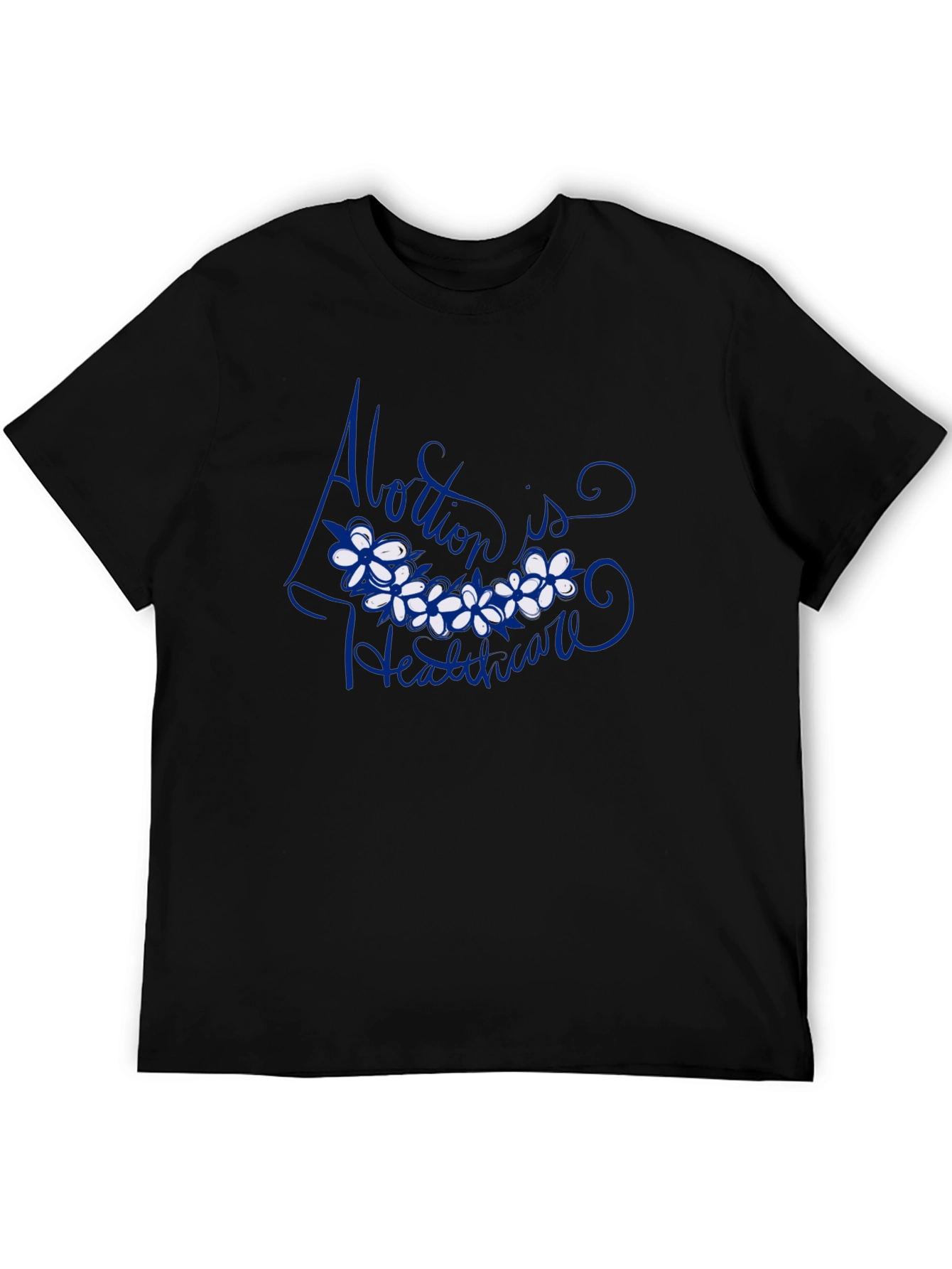 Abortion is Healthcare Black T-Shirt