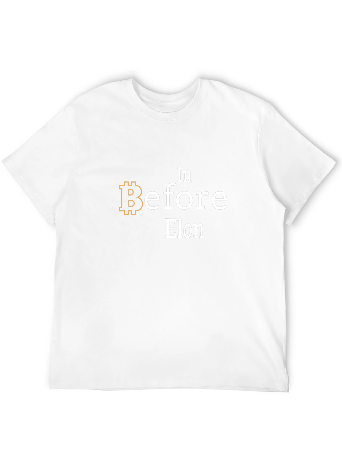 In Before Elon Bitcoin T-Shirt - Crypto Tee