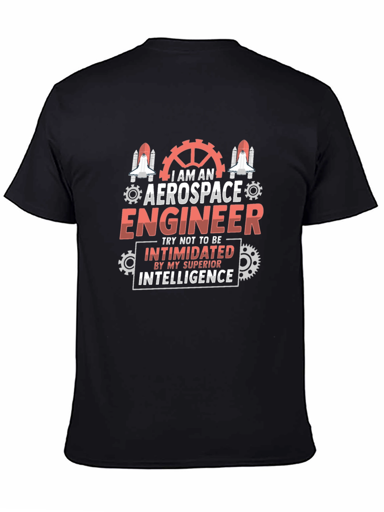 Aerospace Engineer T-Shirt - Superior Intelligence Graphic Tee