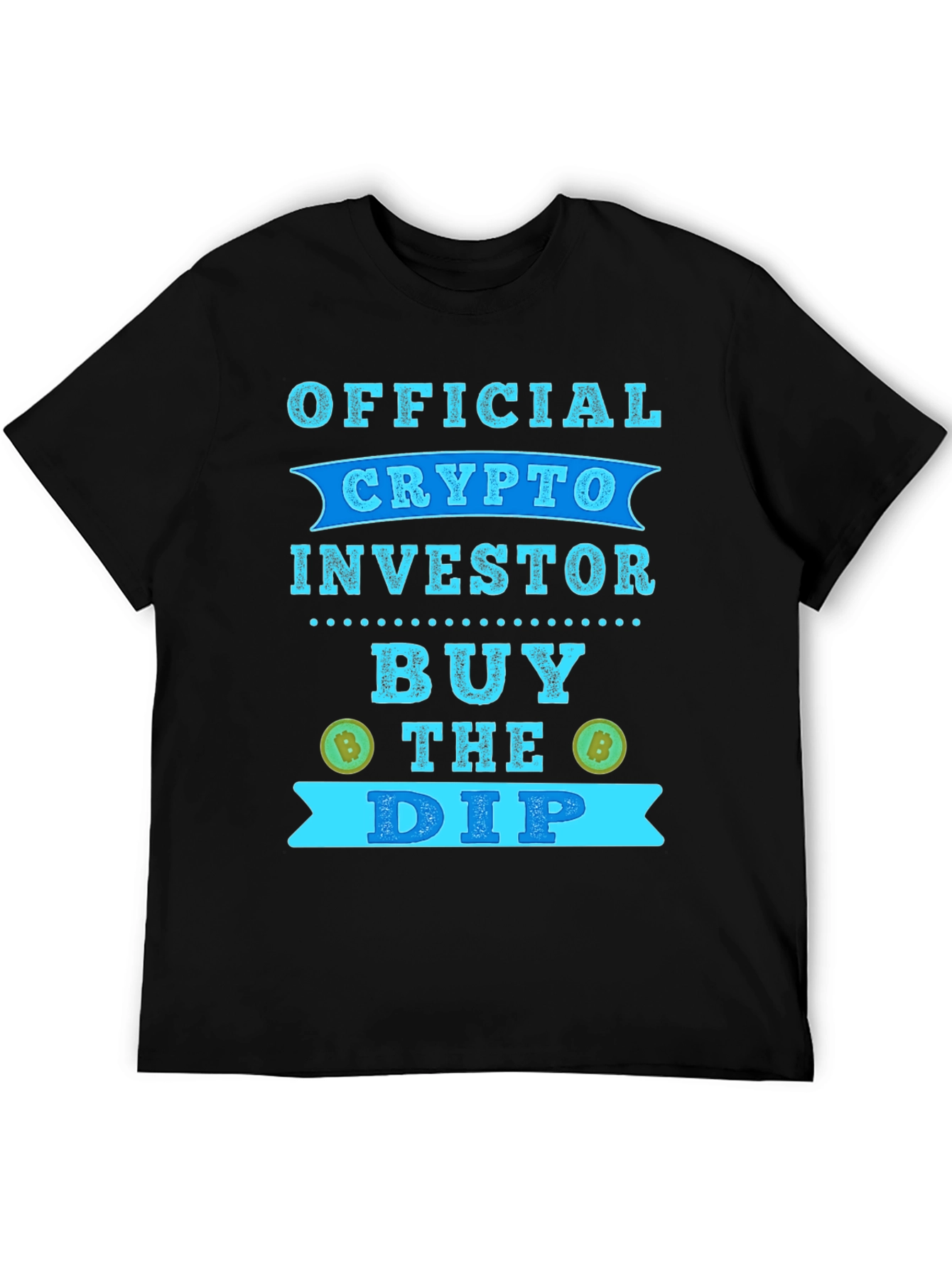 Crypto Investor T-Shirt - Buy The Dip