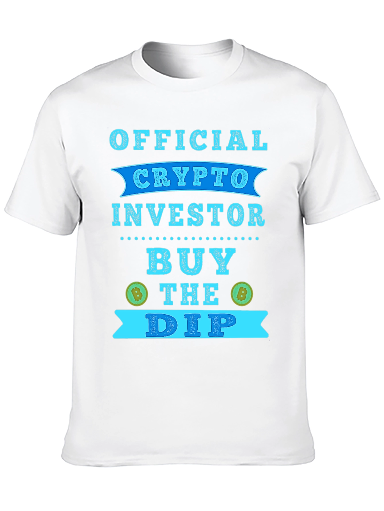 Crypto Investor T-Shirt - Buy The Dip