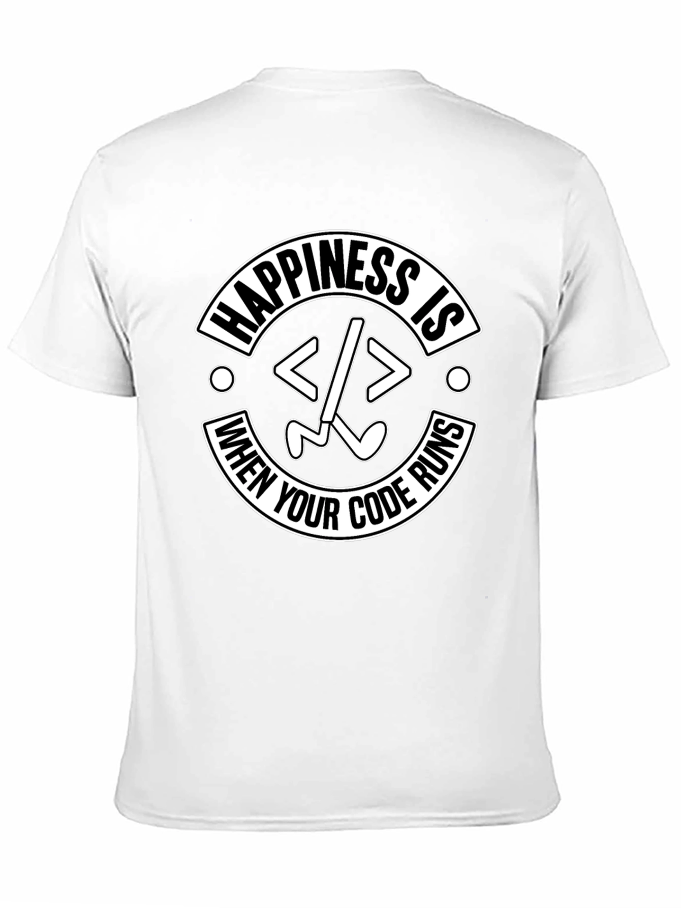 Happiness Is When Your Code Runs Programmer T-Shirt