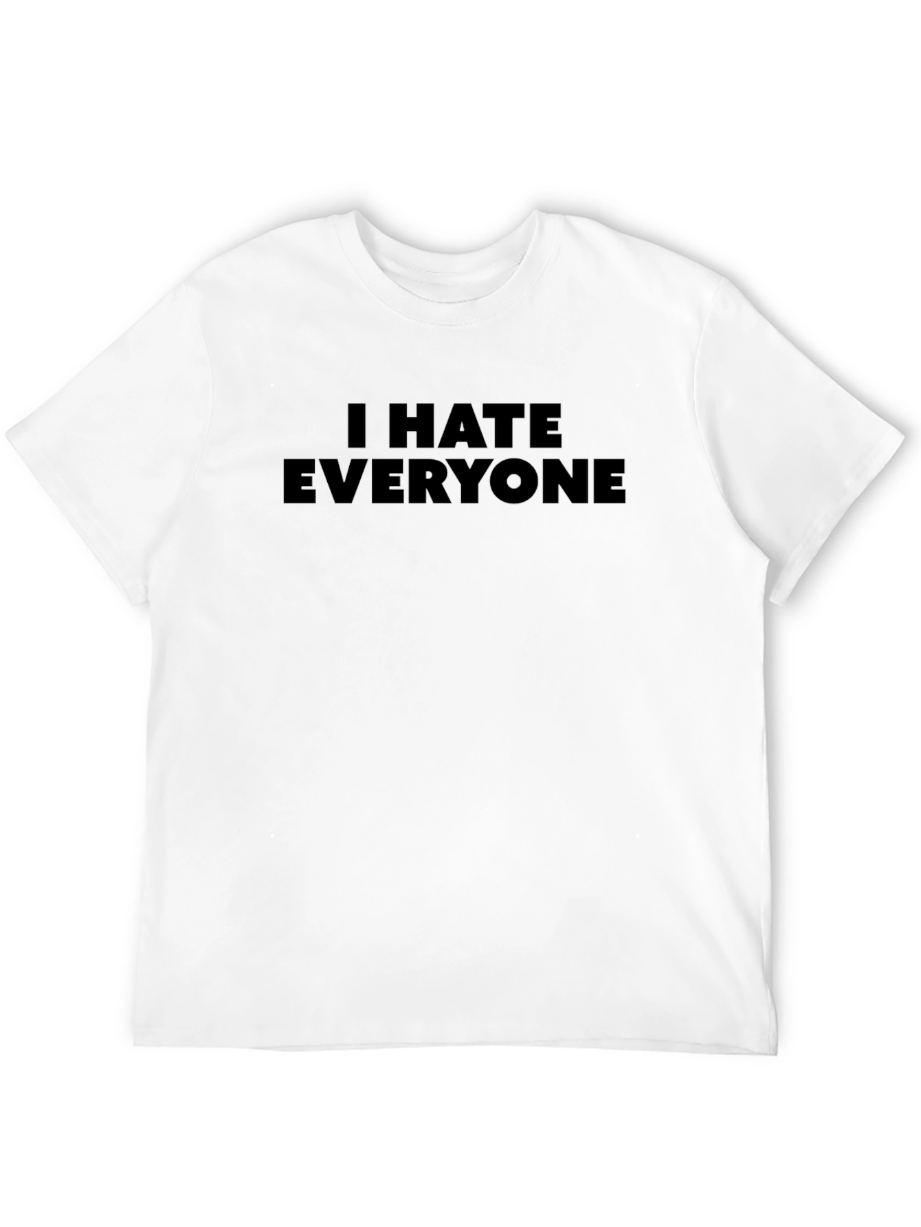 I Hate Everyone Slogan Black T-Shirt
