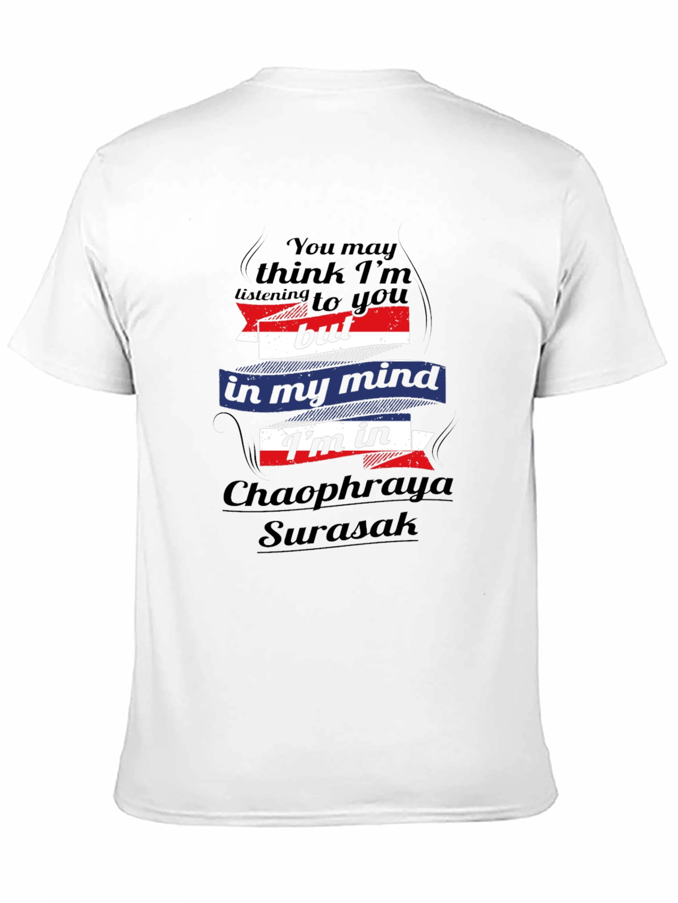 Chaophraya Surasak Mind T-Shirt - Bangkok Thailand Tee
