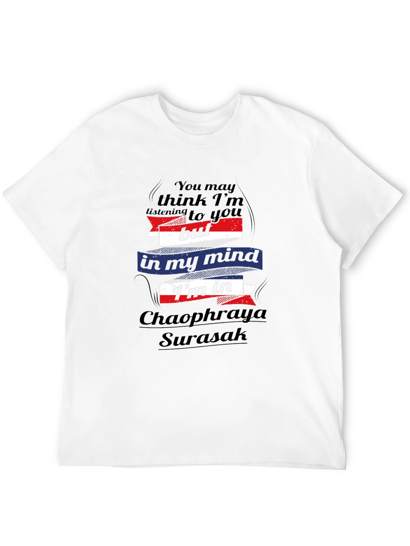 Chaophraya Surasak Mind T-Shirt - Bangkok Thailand Tee